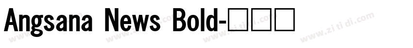 Angsana News Bold字体转换